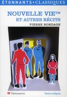 Couverture du livre « Nouvelle vie TM et autres récits » de Pierre Bordage aux éditions Flammarion