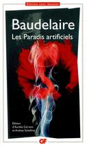 Couverture du livre « Les paradis artificiels » de Charles Baudelaire aux éditions Flammarion