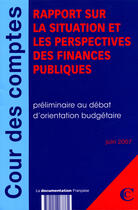 Couverture du livre « Rapport sur la situation et les perspectives des finances publiques » de  aux éditions Documentation Francaise