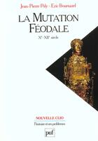 Couverture du livre « Mutation feodale xe xiie siecles » de Poly/Bournazel J.P/E aux éditions Puf
