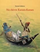Couverture du livre « Ma chèvre Karam-Karam » de Satomi Ichikawa aux éditions Ecole Des Loisirs