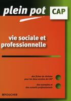 Couverture du livre « Vie sociale et professionnelle » de Sylvie Crosnier aux éditions Foucher