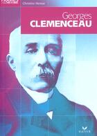 Couverture du livre « Georges Clemenceau » de Christine Hemar aux éditions Hatier