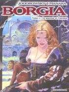 Couverture du livre « Borgia t.2 ; le pouvoir et l'inceste » de Alexandro Jodorowsky et Milo Manara aux éditions Drugstore