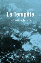 Couverture du livre « La tempête » de Sebastian Junger aux éditions Belles Lettres