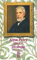 Couverture du livre « Un cri étranglé » de Anne Perry aux éditions 12-21