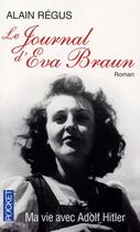 Couverture du livre « Le journal d'Eva Braun » de Alain Regus aux éditions Pocket