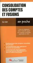 Couverture du livre « Consolidation des comptes et fusions » de Eric Tort aux éditions Gualino