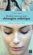 Couverture du livre « Rendez-vous avec mon chirurgien esthétique » de Marc Divaris aux éditions Archipoche