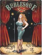 Couverture du livre « Burlesque girrrl t.1 » de Francois Amoretti aux éditions Ankama