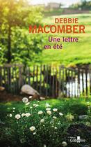 Couverture du livre « Une lettre en été » de Debbie Macomber aux éditions Gabelire