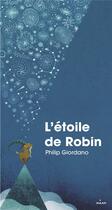 Couverture du livre « L'étoile de Robin » de Philip Giordano aux éditions Milan