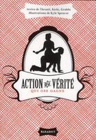 Couverture du livre « Action ou verité » de  aux éditions Marabout