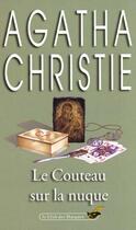 Couverture du livre « Le couteau sur la nuque » de Agatha Christie aux éditions Le Livre De Poche