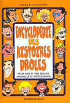 Couverture du livre « Encyclopedie des histoires droles » de Roger Lessang aux éditions De Vecchi