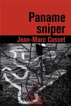 Couverture du livre « Paname sniper » de Jean-Marc Cosset aux éditions Odile Jacob