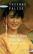 Couverture du livre « Aung San Suu Kyi ; le jasmin ou la lune » de Thierry Falise aux éditions Succes Du Livre