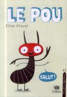 Couverture du livre « Le pou » de Elise Gravel aux éditions Le Pommier