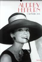 Couverture du livre « Audrey Hepburn ; calendrier 2015 » de  aux éditions Hugo Image