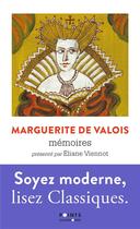 Couverture du livre « Mémoires » de Marguerite De Valois aux éditions Points