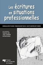 Couverture du livre « Les écritures en situations professionnelles » de  aux éditions Pu De Quebec