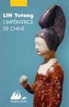 Couverture du livre « L'impératrice de Chine » de Yutang Lin aux éditions Picquier