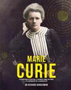 Couverture du livre « Marie Curie : la scientifique d'exception, la première femme prix Nobel » de Richard Gunderman aux éditions Guy Trédaniel