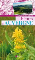 Couverture du livre « Fleurs d'Auvergne » de  aux éditions Artemis