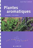 Couverture du livre « Plantes Aromatiques » de Jean-Paul Collaert aux éditions Eugen Ulmer