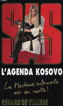 Couverture du livre « SAS T.171 ; l'agenda Kosovo » de Gerard De Villiers aux éditions Malko
