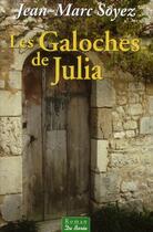 Couverture du livre « Les galoches de Julia » de Jean-Marc Soyez aux éditions De Boree