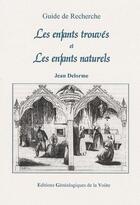 Couverture du livre « Les enfants trouvés et les enfants naturels » de Jean Delorme aux éditions Egv