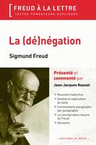 Couverture du livre « La (de)negation ; Sigmund Freud » de Jean-Jacques Rassial aux éditions In Press