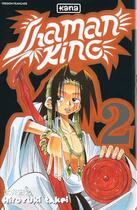 Couverture du livre « Shaman king Tome 2 » de Hiroyuki Takei aux éditions Kana