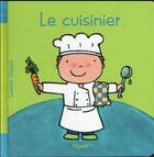 Couverture du livre « Le cuisinier » de Liesbet Slegers aux éditions Mijade