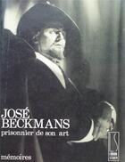 Couverture du livre « Prisonnier De Son Art » de Beckmans aux éditions Seguier