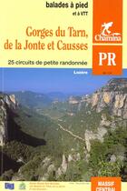 Couverture du livre « Gorges du tarn de la jonte et causses balades rando a pied & vtt » de  aux éditions Chamina