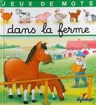 Couverture du livre « Dans la ferme - jeux de mots - vol01 » de Pimont/Didierjean aux éditions Cerf Volant