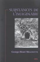 Couverture du livre « Substances de l' imaginaire » de Melenotte G-H. aux éditions Epel