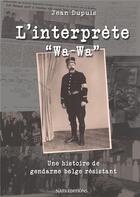 Couverture du livre « L'interprète » de Jean Dupuis aux éditions Nats