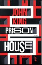 Couverture du livre « Prison house » de John King aux éditions Au Diable Vauvert