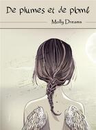 Couverture du livre « De plumes et de plomb » de Dreams Molly aux éditions Bookelis