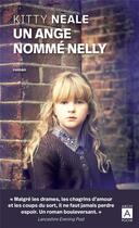 Couverture du livre « Un ange nommé Nelly » de Kitty Neale aux éditions Archipoche