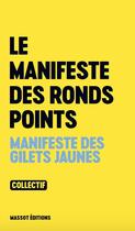 Couverture du livre « Debout ; le manifeste des ronds-points » de Denis Robert aux éditions Massot Editions