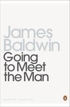 Couverture du livre « Going To Meet The Man » de James Baldwin aux éditions Penguin Books Ltd Digital