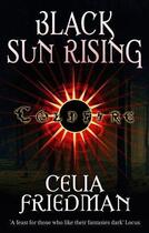 Couverture du livre « Cold fire trilogy: black sun rising(1) » de Friedman C.S. aux éditions Adult Pbs