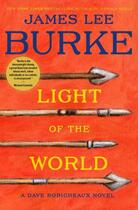 Couverture du livre « Light of the world » de James Lee Burke aux éditions Simon & Schuster