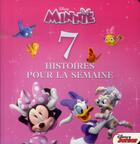 Couverture du livre « 7 histoires pour la semaine ; Minnie » de  aux éditions Disney Hachette