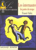 Couverture du livre « Les Portes Du Temps » de Francis Valery et Eric Heliot aux éditions Magnard