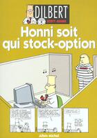 Couverture du livre « Dilbert t.8 : honni soit qui stock-option » de Scott Adams aux éditions Drugstore